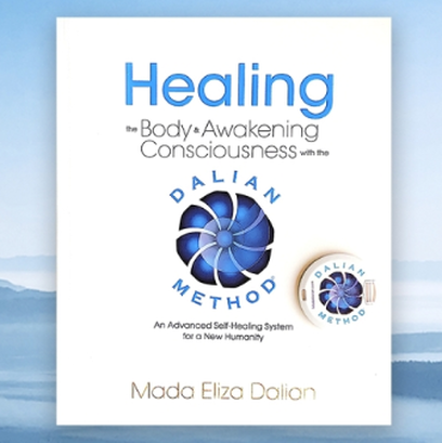 Healing the Body & Awakening Consciousness Dalian Method Kit